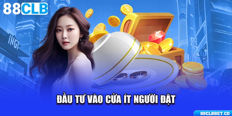 Đầu tư vào cửa ít người đặt