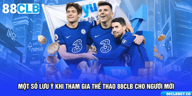 Một số lưu ý khi tham gia thể thao 88CLB cho người mới